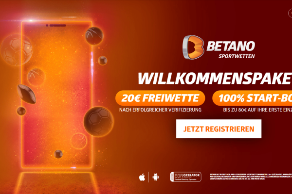 20€-Freiwette-für-Neukunden-Betano-Sportwetten (1)
